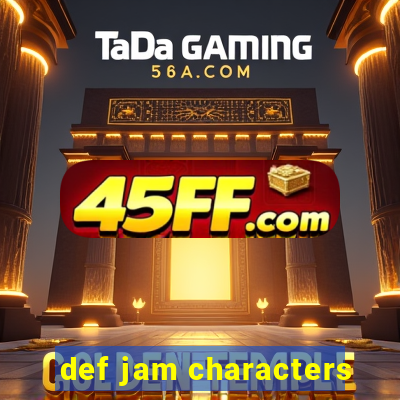 def jam characters